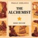 The Alchemist | Paulo Coelho | Book Review